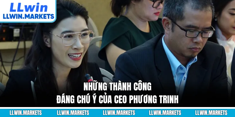 Những thành công đáng chú ý của CEO Phương Trinh